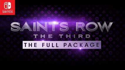 Saints Row The Third - Saints Raw The Third - Full Package arriva su Nintendo Switch