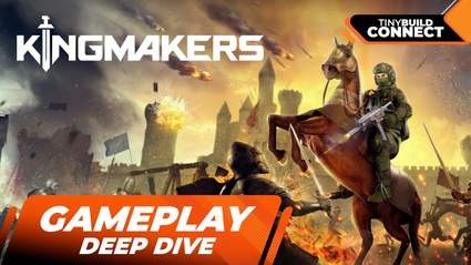 Kingmakers - Gameplay Deep Dive