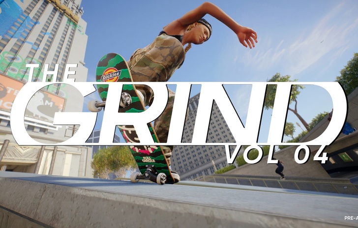 Skate ci aggiorna con le novità di The Grind Volume 4