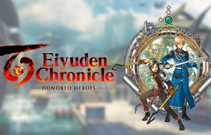 Eiyuden Chronicle Hundred Heroes la recensione dellultimo lavoro del maestro Murayama
