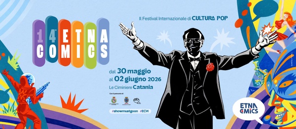 Etna Comics 2026, tutto quello che c'e da sapere