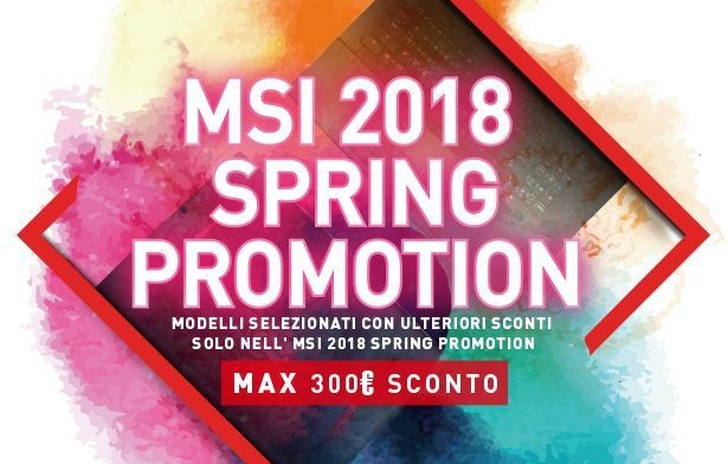 Sconti e omaggi per la nuova promozione MSI