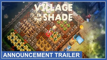 Village in the Shade - il trailer di annuncio