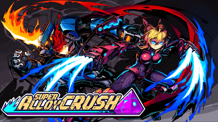 Super Alloy Crush: la Demo in dirittura d'arrivo