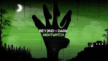 Beyond the Dark - Nightwatch.jpeg
