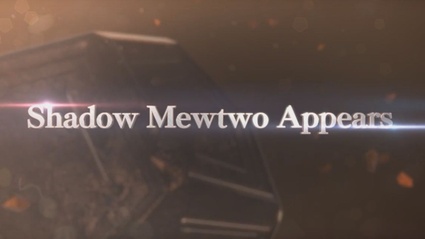 Shadow Mewtwo Revealed