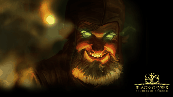 Black Geyser: Couriers of Darkness si aggiorna