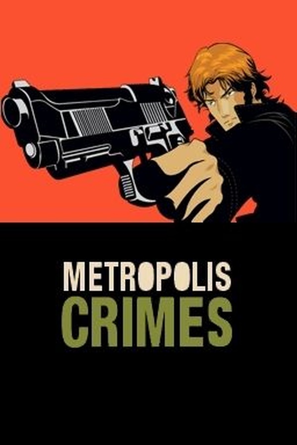 Metropolis Crimes