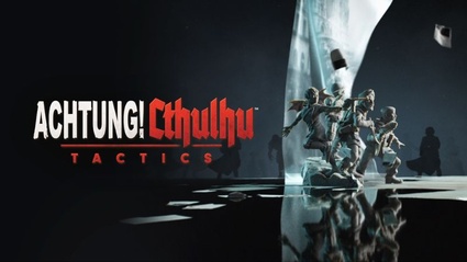 Achtung! Cthulhu Tactics arriva su Steam