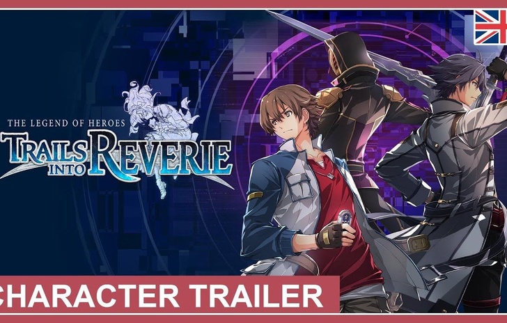The Legend of Heroes Trails into Reverie presenta i personaggi