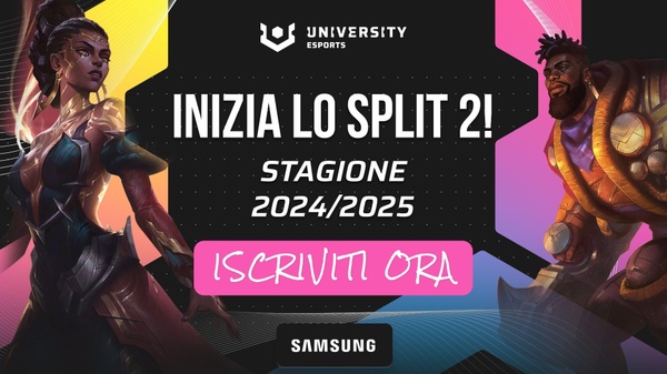 UNIVERSITY Esports Italy presenta Split 2