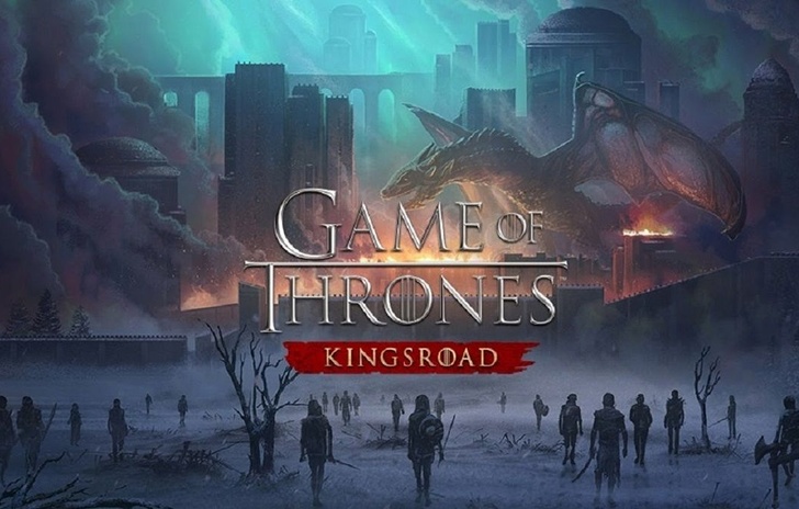 Game of Thrones Kingsroad esce domani 26 marzo in early access