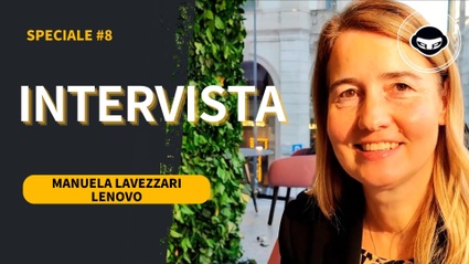 Intervista a Manuela Lavezzari di Lenovo