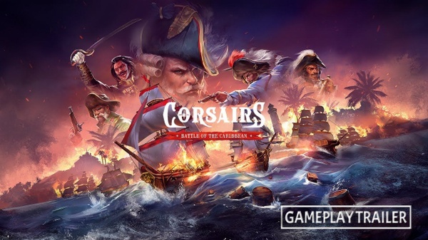 Corsairs - Battle of the Caribbean: la data di uscita e il trailer
