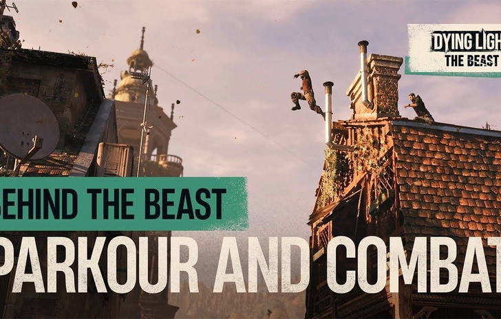 Dying Light The Beast Elevates Parkour and Combat