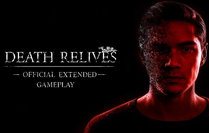 Death Relives si mette in mostra con un lungo trailer gameplay
