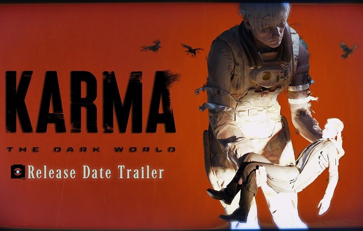 Karma The Dark World la data di uscita nel nuovo trailer