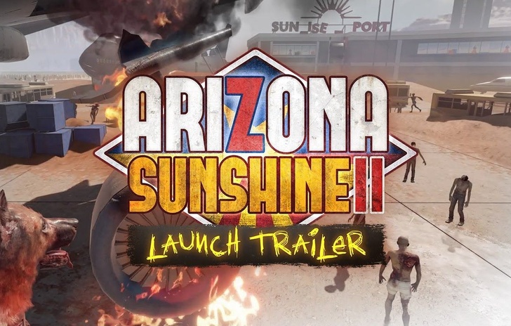 Arizona Sunshine 2 il trailer di lancio