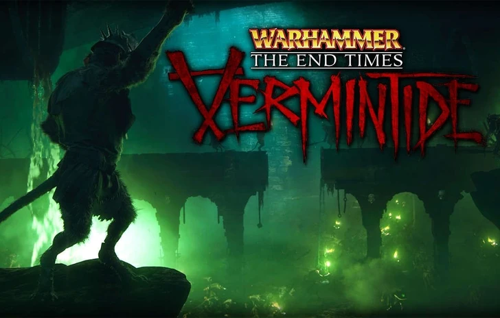 Warhammer End Times  Vermintide