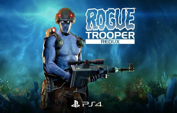 Rogue Trooper Redux