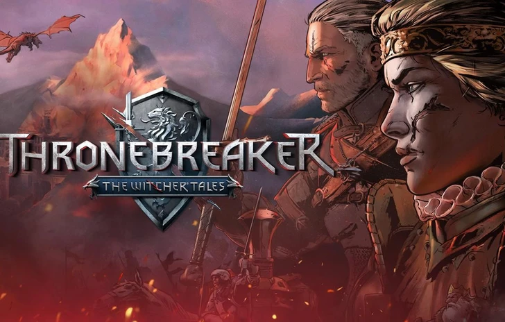 Recensione Thronebreaker The Witcher Tales