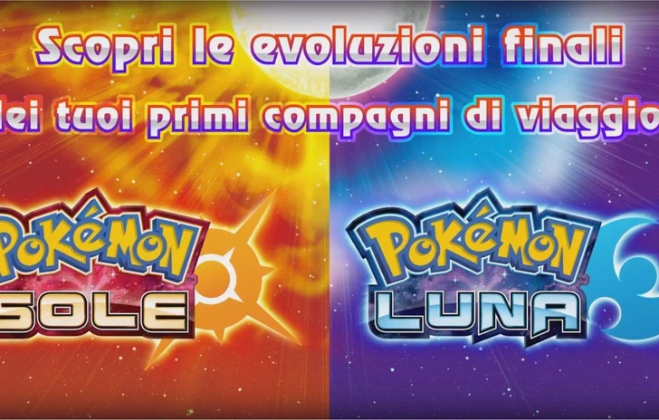 Evoluzioni finali e nuovi Pokémon