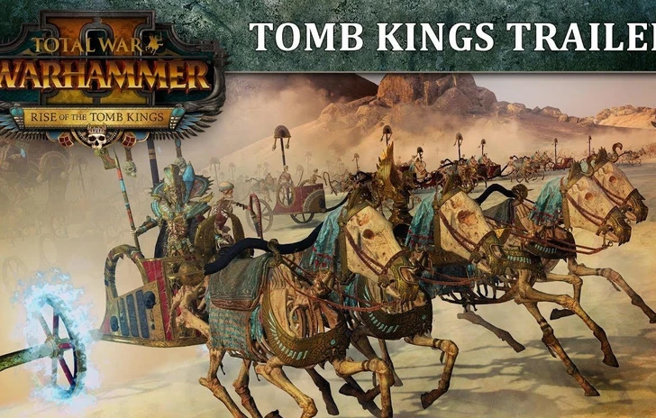 Tomb Kings Trailer
