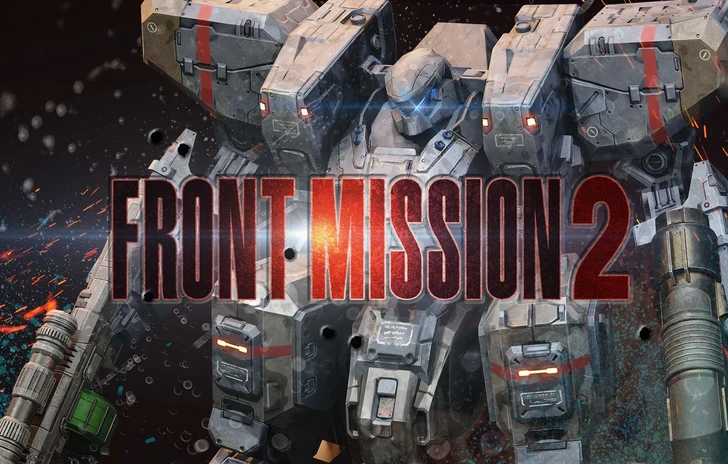 Front Mission 2 Remake rinviato a data destinarsi 