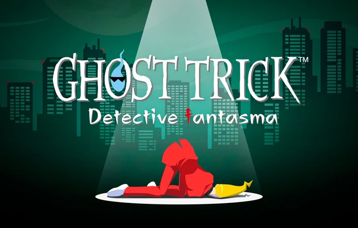 Ghost Trick dal Nintendo DS alla nextgen