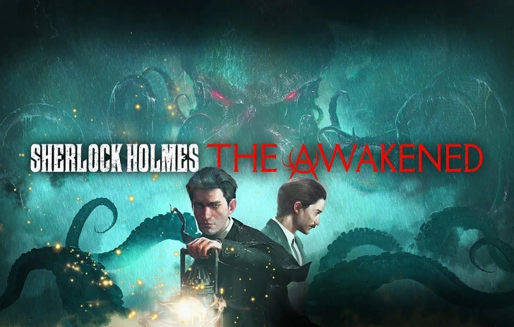 Il remake di Sherlock Holmes The Awakened e in arrivo