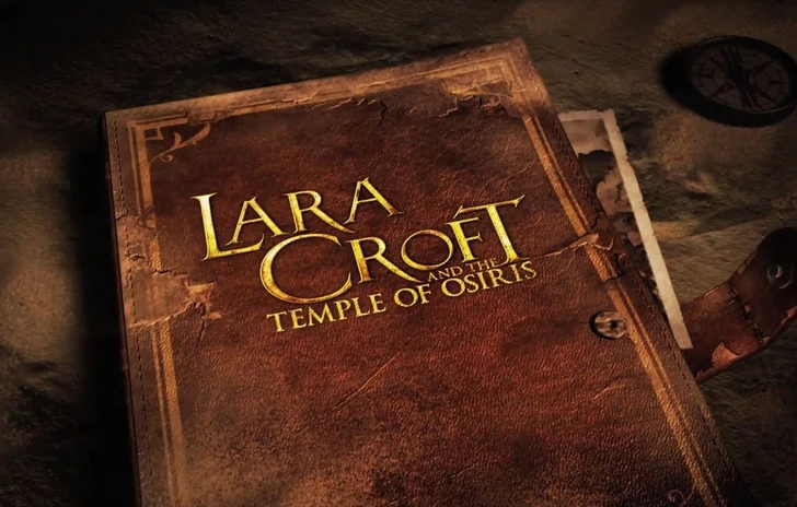 Trailer di lancio per Lara Croft and the Temple of Osiris