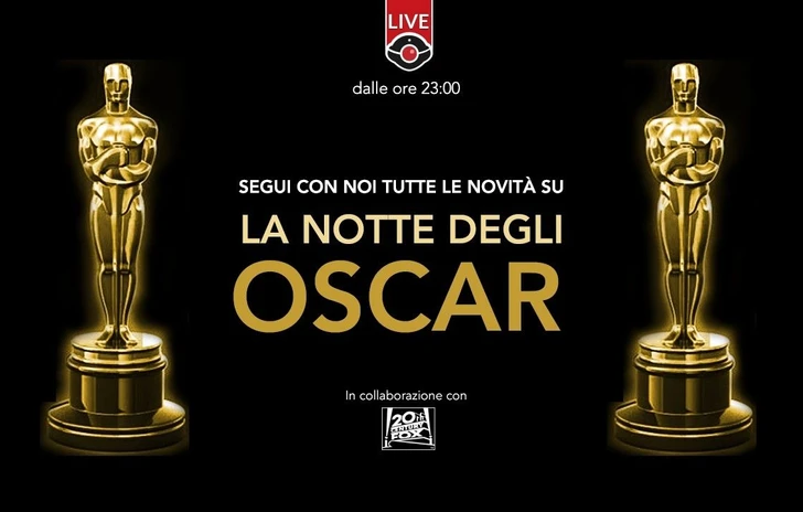 Tutta la Notte degli Oscar commentata in diretta con il Podcast di Gamesurf