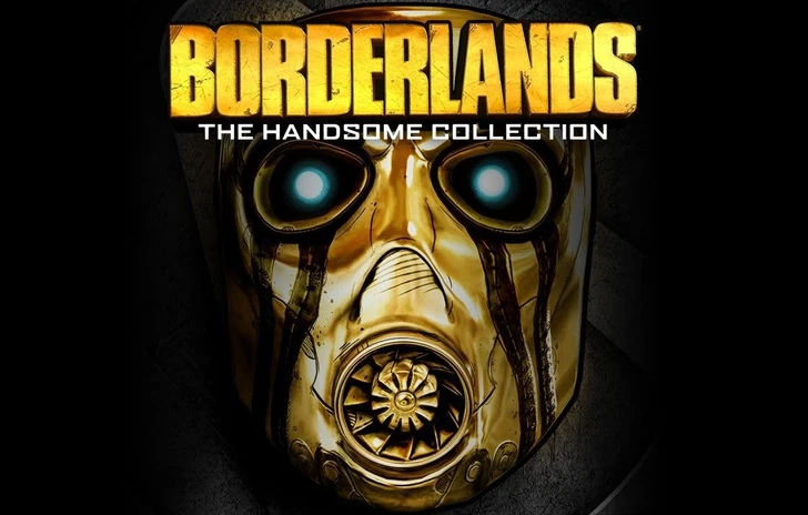 Stasera siamo in diretta con Borderlands The Handsome Collection