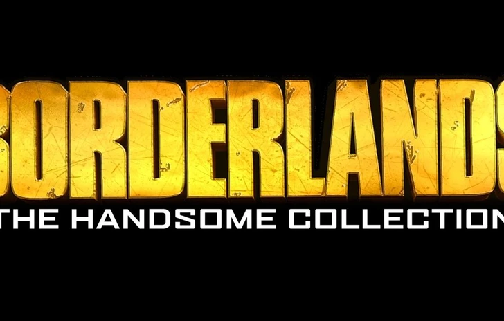 Se la Handsome Collection di Borderlands avrà successo potrebbe arrivare anche il primo capitolo sulle nuove console