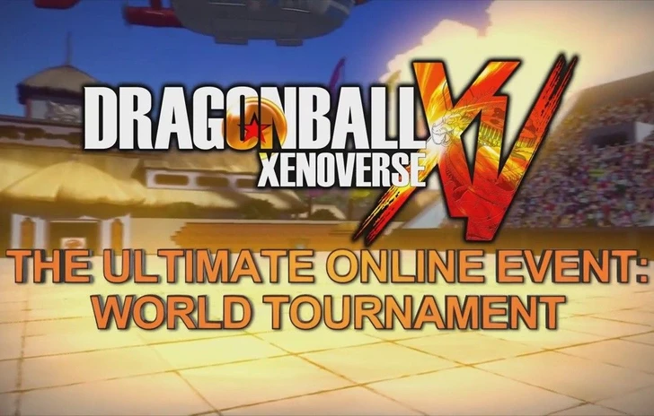 Al via il torneo mondiale di Dragon Ball Xenoverse