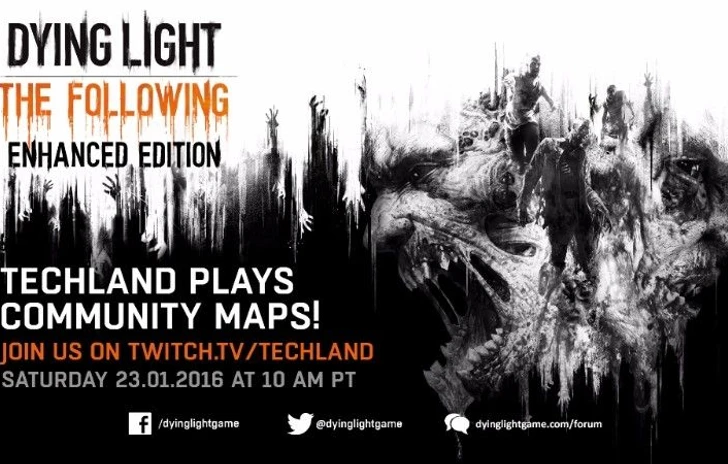 Un evento Streaming per Dying Light con le mappe degli utenti
