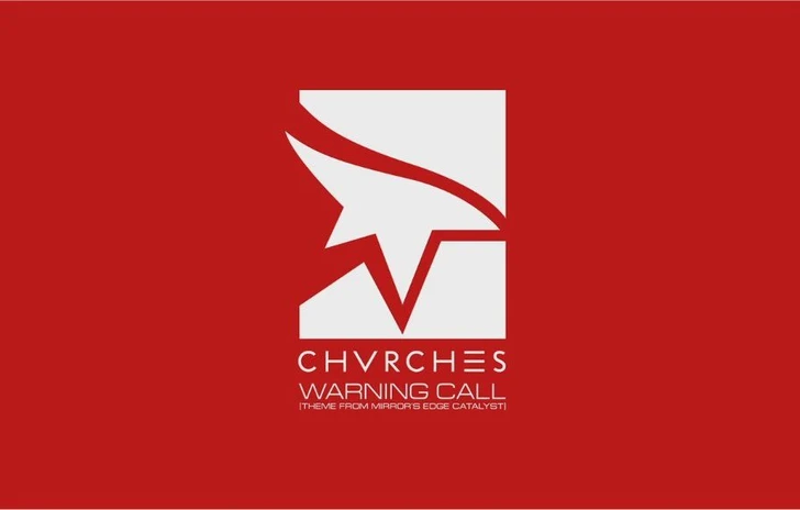 EA e DICE pubblicano una nuova canzone dei CHVRCHES per Mirrors Edge Catalyst
