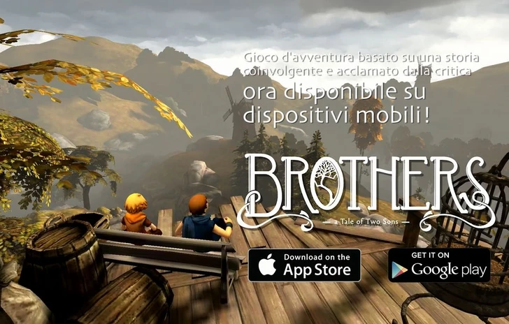 Brothers a Tale of two Sons è disponibile sui dispositivi Mobile