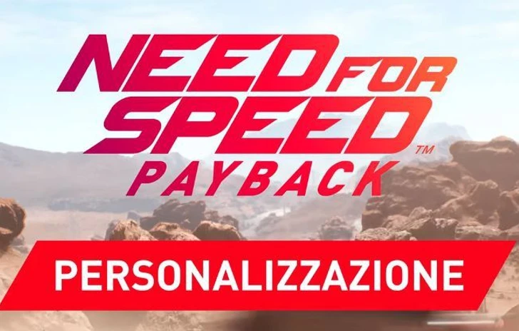 Un nuovo trailer per Need For Speed Payback