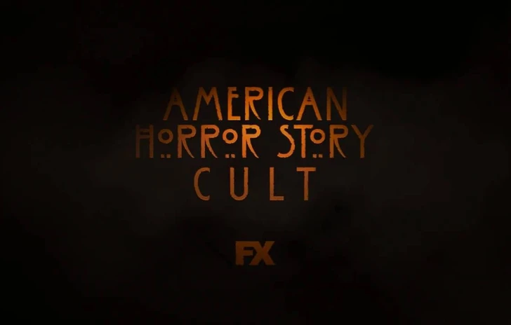 Oggi è il giorno di American Horror Story Cult