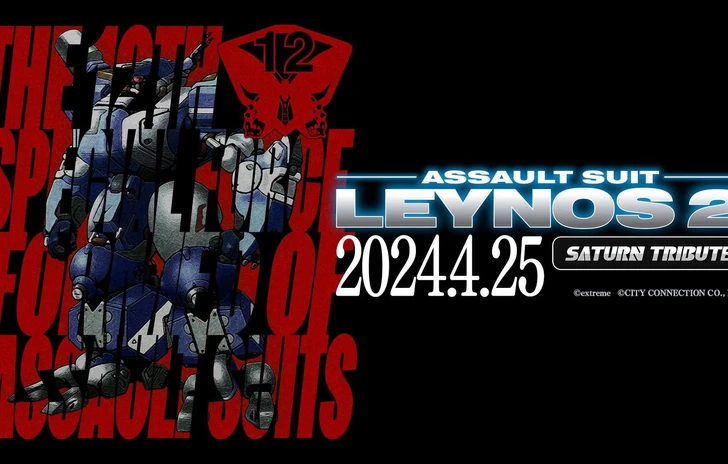 Assault Suit Leynos 2 Saturn Tribute in uscita il 25 aprile 2024