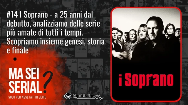 Speciale I Soprano la musica il linguaggio la cucina e la spiegazione del finale nel podcast 