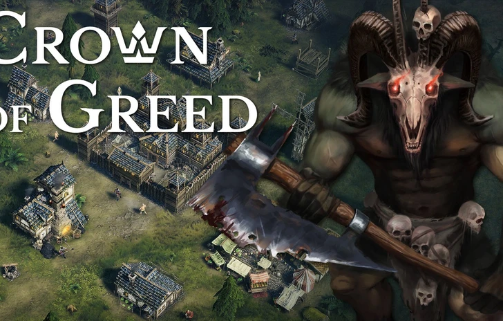 Crown of Greed lo strategico dove si comanda in via indiretta