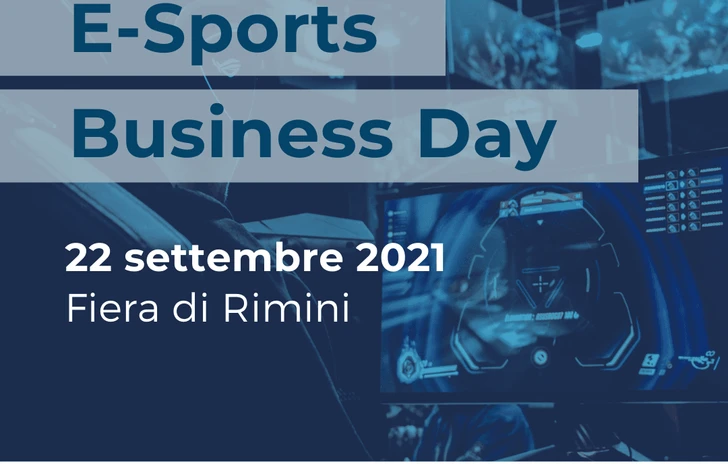 Esports Business Day un successo che rappresenta un pezzo di storia