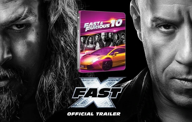 Fast  Furious 10  Come si vede e si sente il Bluray 4K