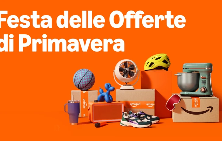 Festa delle Offerte di Primavera 2026 quando inizia e come prepararsi