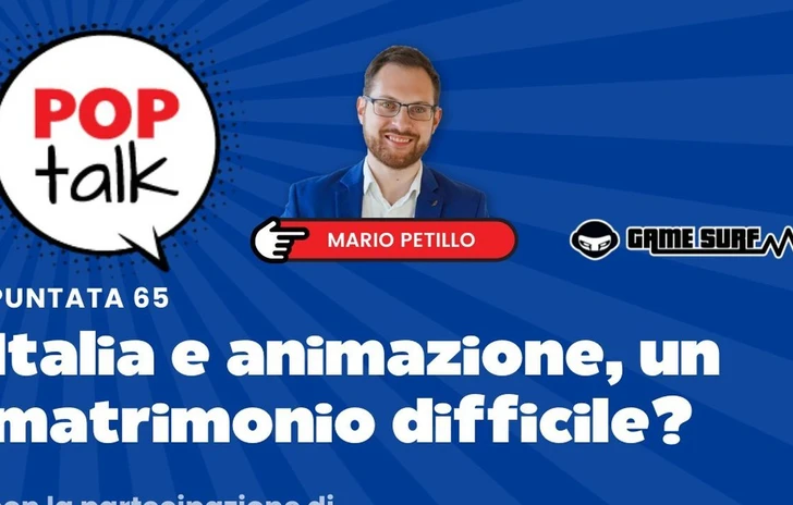 Pop Talk 65 la nuova puntata Italia e animazione un matrimonio difficile