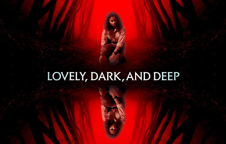 Lovely Dark and Deep   Il trailer del nuovo horror XYZ
