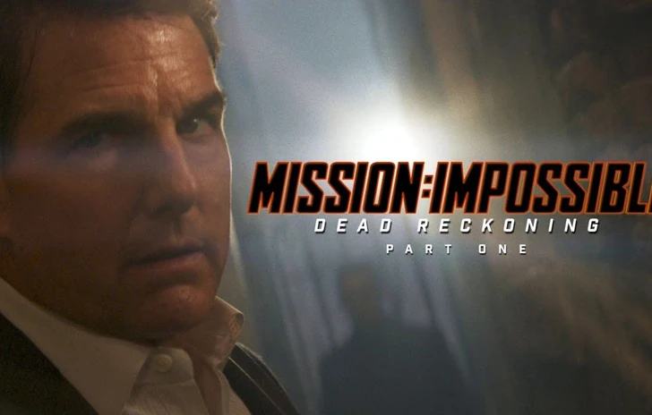 Mission Impossible  Dead Reckoning parte 1 ecco il trailer