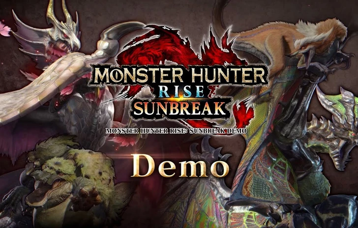 Oggi esce la demo di Sunbreak